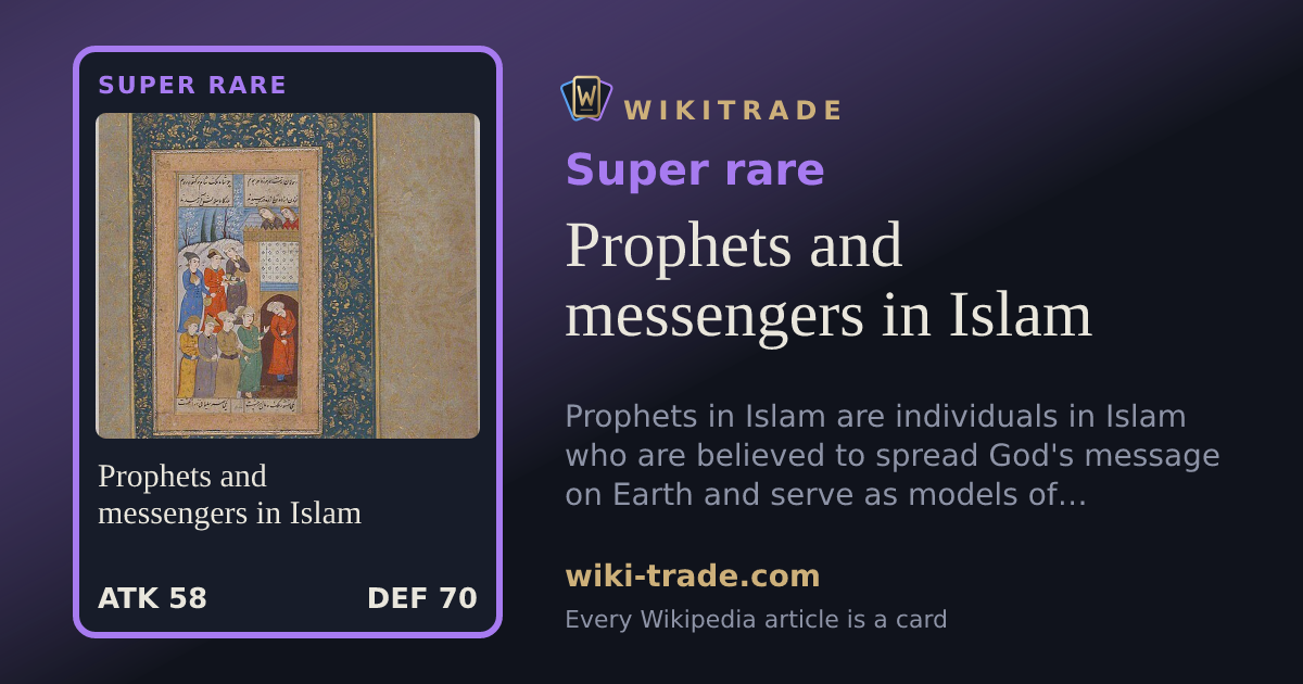 Prophets and messengers in Islam — Super rare card