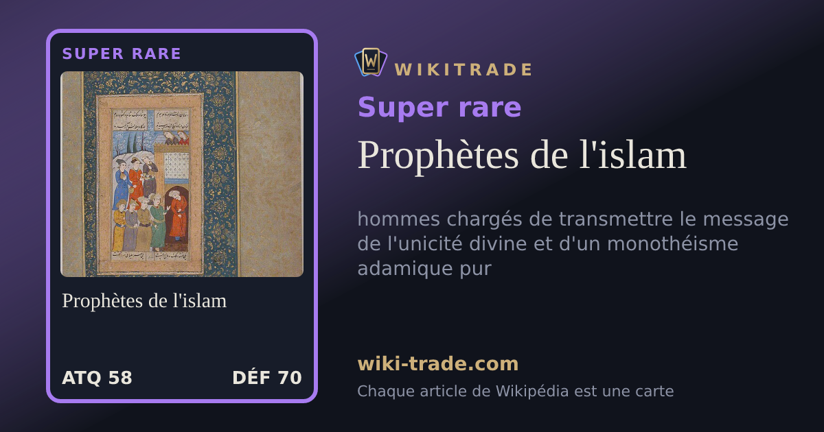 Prophètes de l'islam — carte Super rare