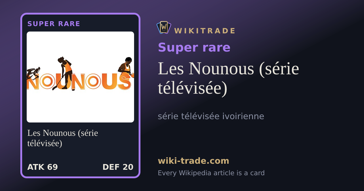 Les Nounous (série télévisée) — Super rare card
