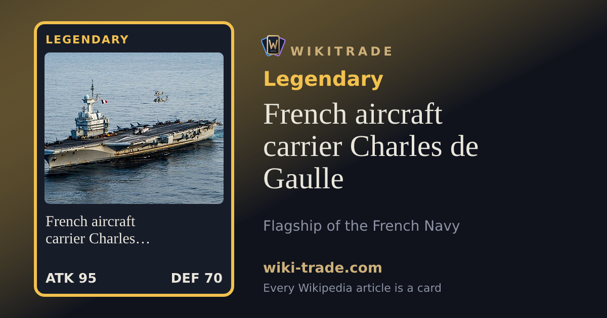 French aircraft carrier Charles de Gaulle — Legendary card