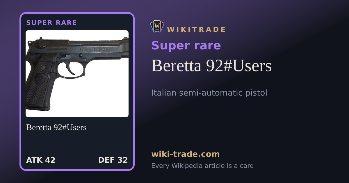Beretta 92#Users — Super rare card
