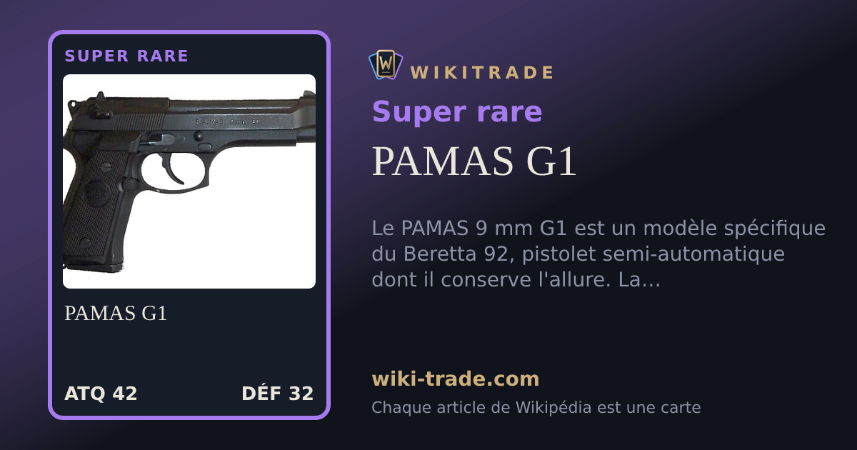 PAMAS G1 — carte Super rare