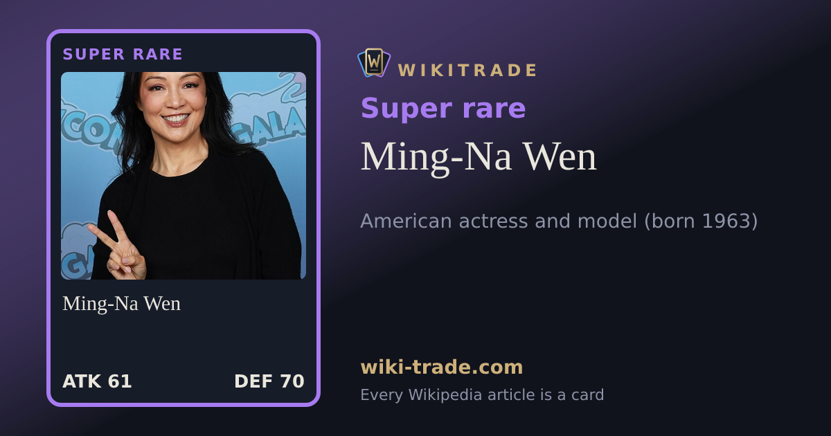 Ming-Na Wen — Super rare card