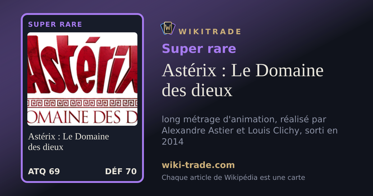 Astérix : Le Domaine des dieux — carte Super rare