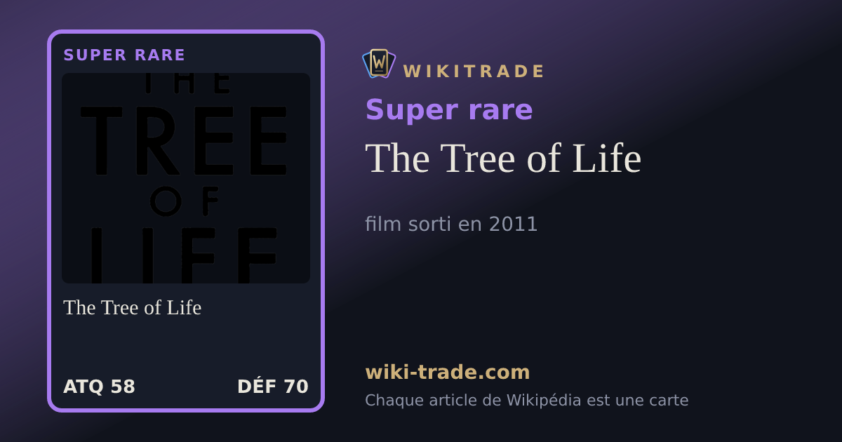 The Tree of Life — carte Super rare