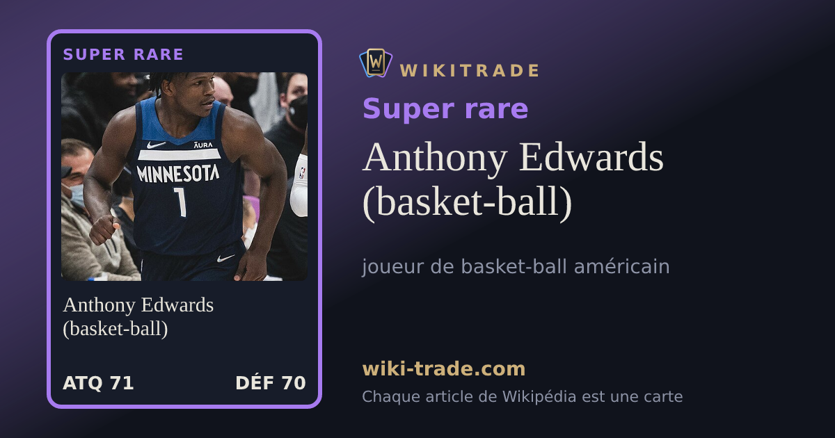 Anthony Edwards (basket-ball) — carte Super rare