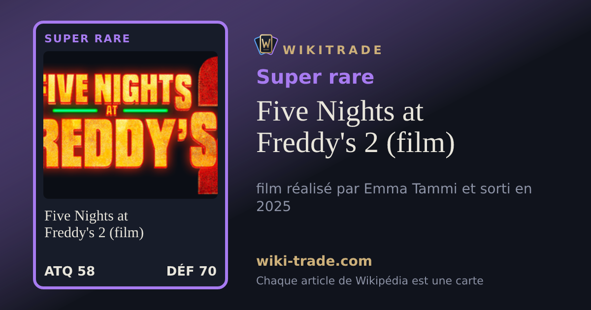 Five Nights at Freddy's 2 (film) — carte Super rare