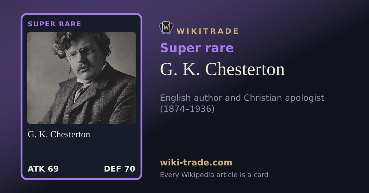 G. K. Chesterton — Super rare card