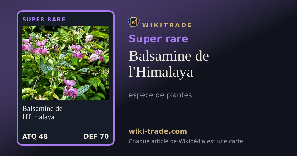 Balsamine de l'Himalaya — carte Super rare