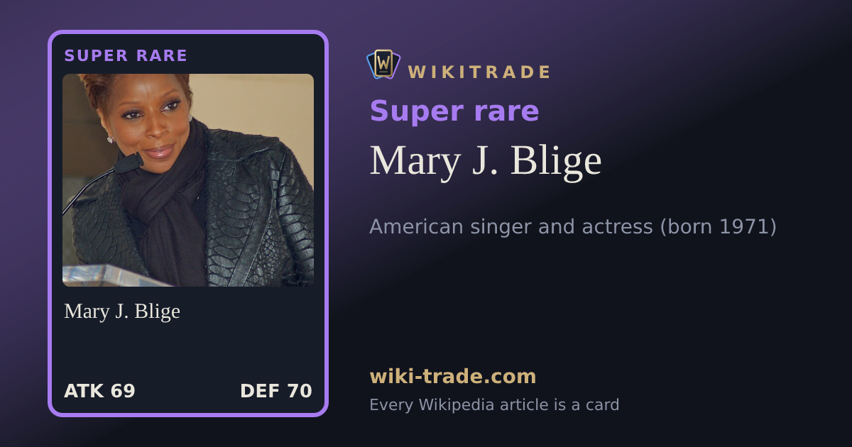Mary J. Blige — Super rare card