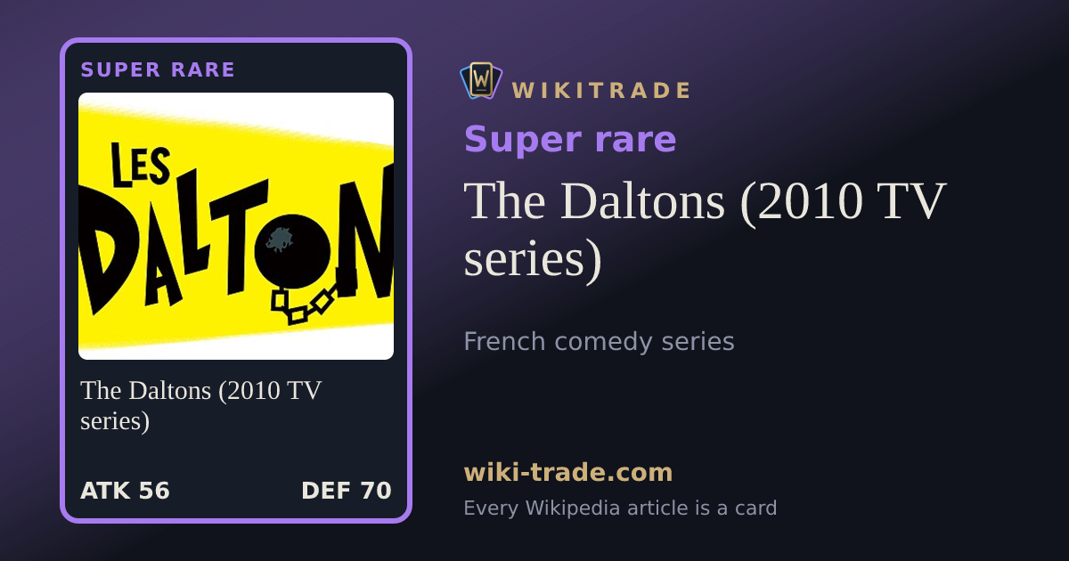 The Daltons (2010 TV series) — Super rare card