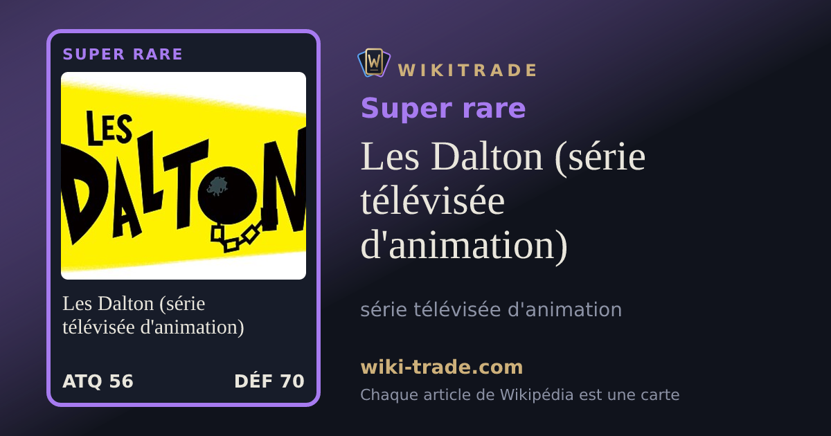 Les Dalton (série télévisée d'animation) — carte Super rare