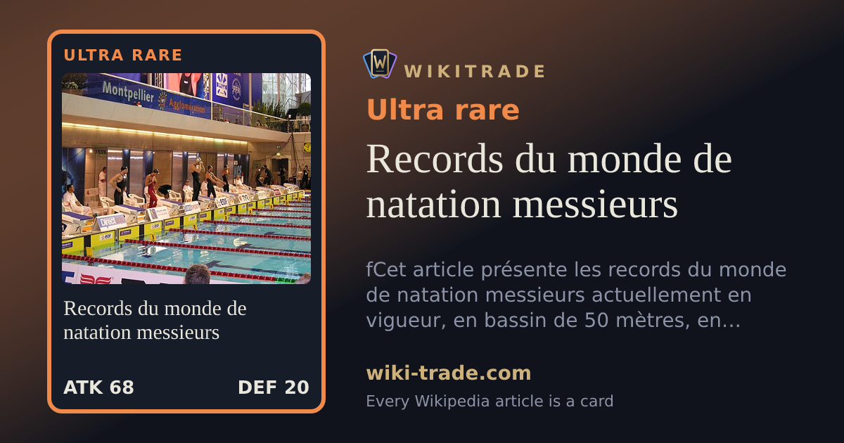 Records du monde de natation messieurs — Ultra rare card