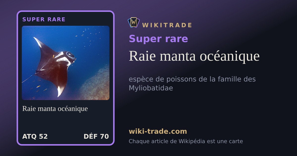 Raie manta océanique — carte Super rare