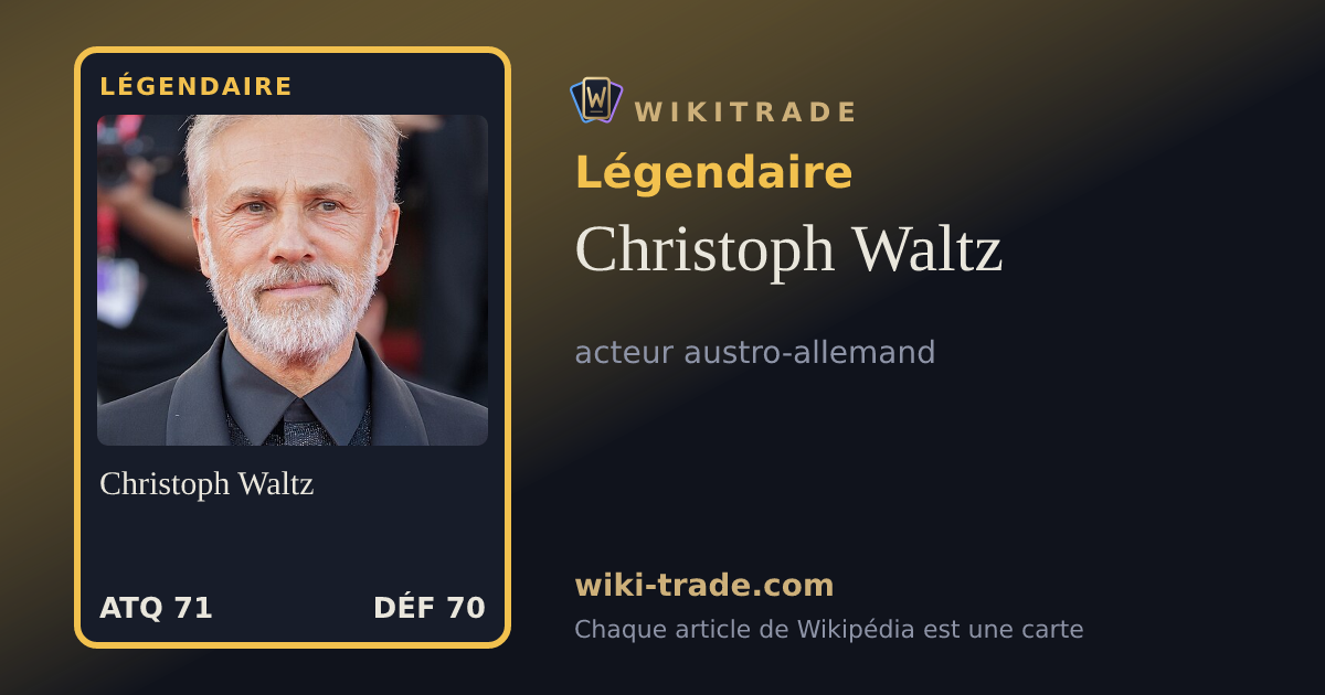 Christoph Waltz — carte Légendaire