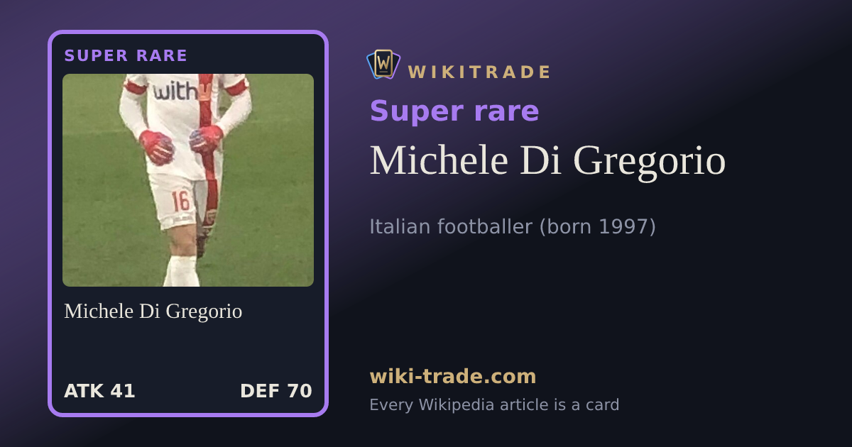 Michele Di Gregorio — Super rare card