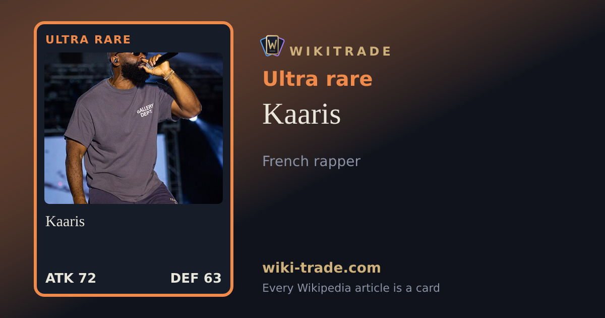 Kaaris — Ultra rare card
