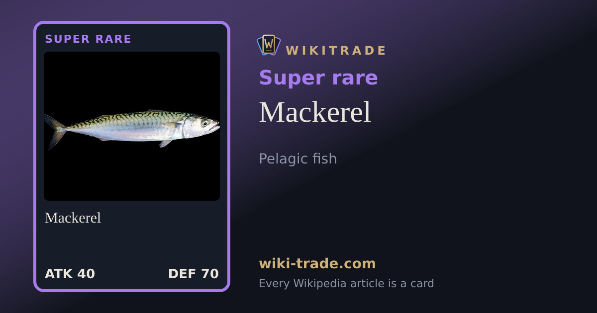 Mackerel — Super rare card