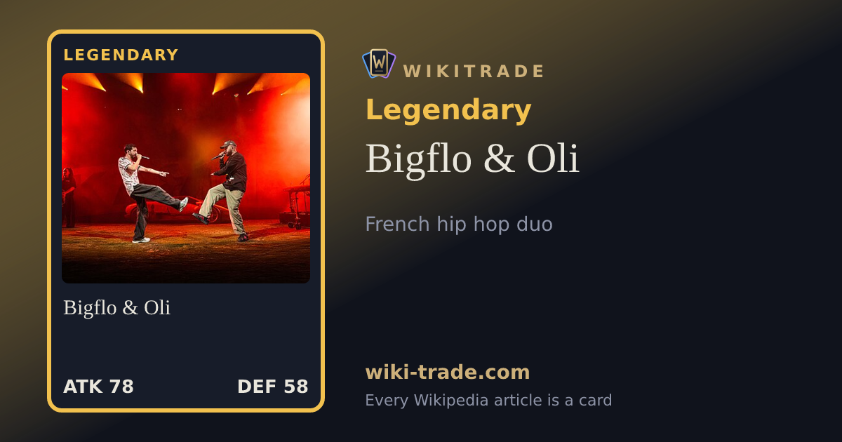 Bigflo & Oli — Legendary card