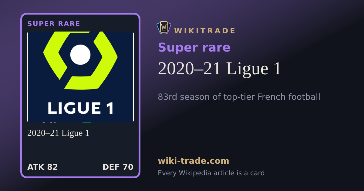 2020–21 Ligue 1 — Super rare card