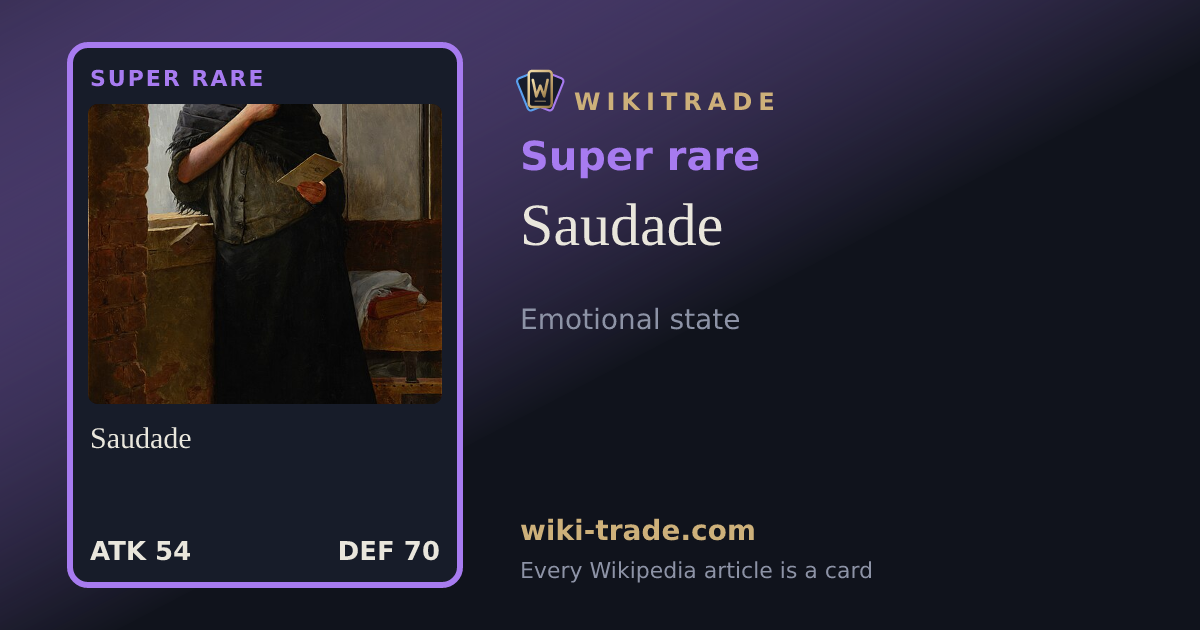 Saudade — Super rare card