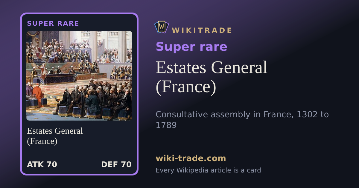 Estates General (France) — Super rare card