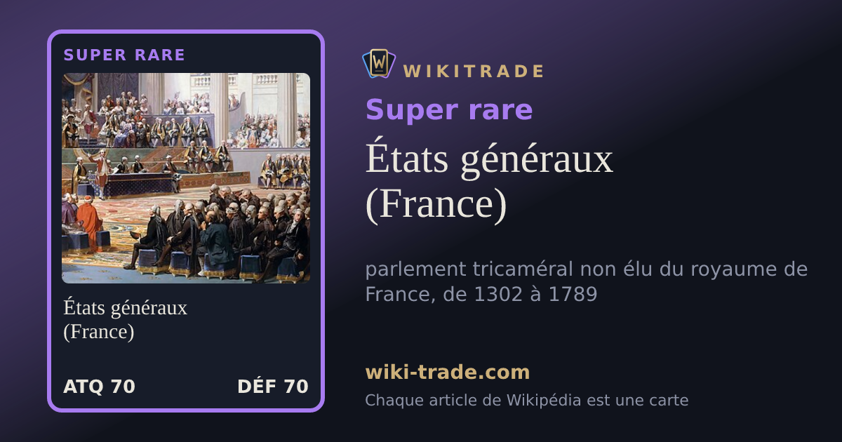 États généraux (France) — carte Super rare