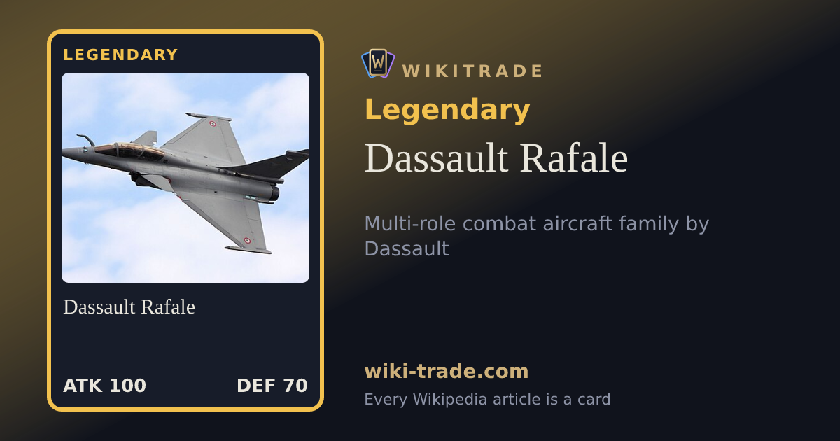 Dassault Rafale — Legendary card