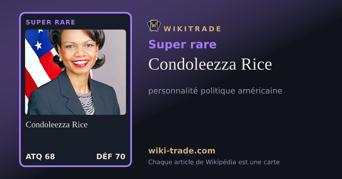 Condoleezza Rice — carte Super rare