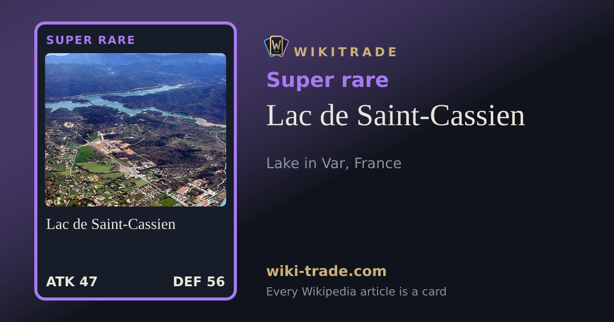 Lac de Saint-Cassien — Super rare card
