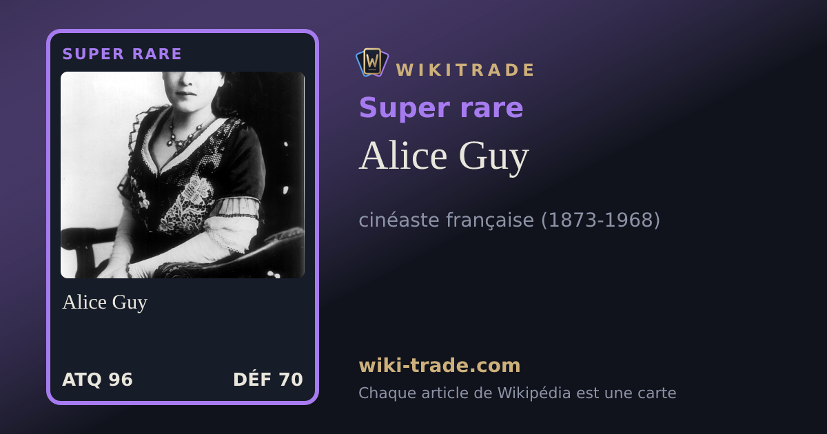 Alice Guy — carte Super rare