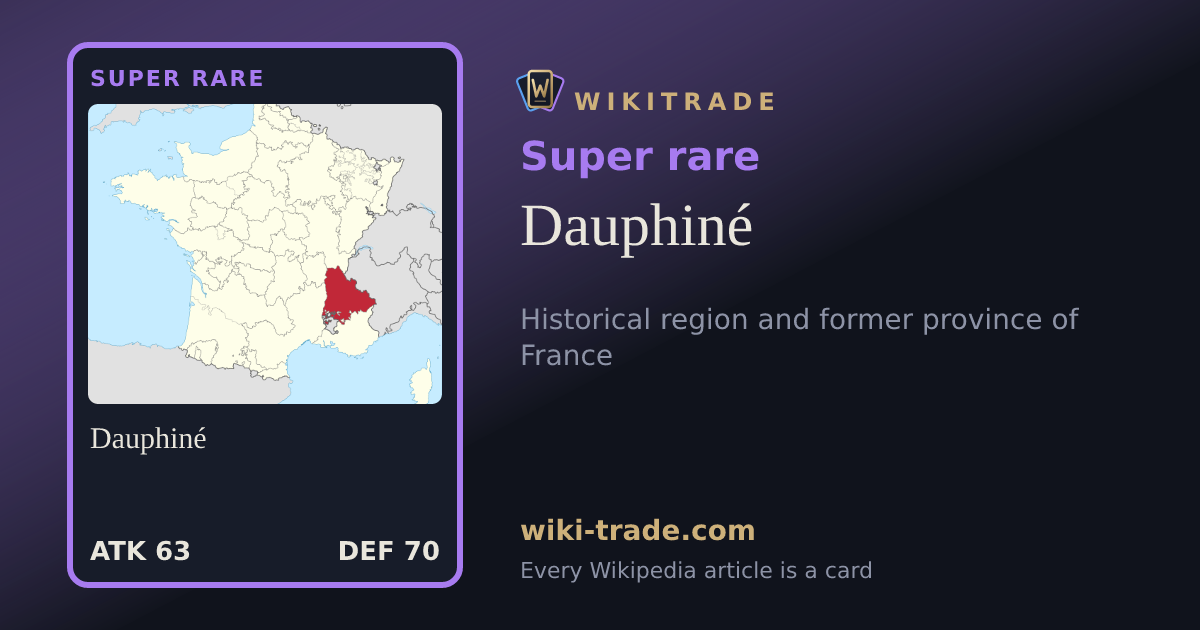Dauphiné — Super rare card