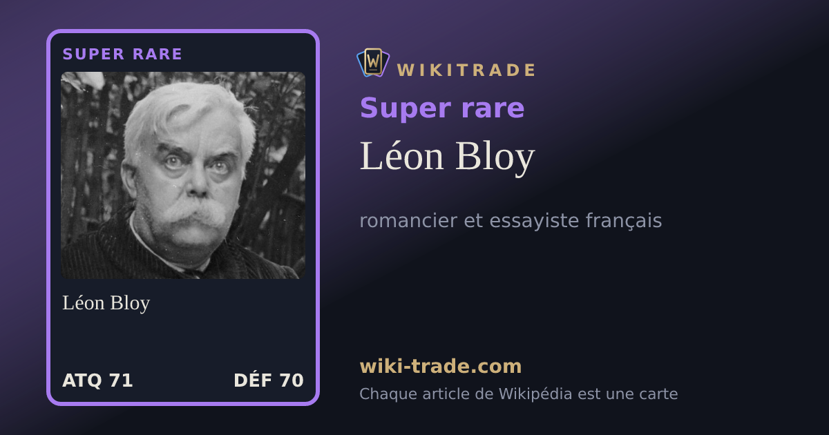 Léon Bloy — carte Super rare