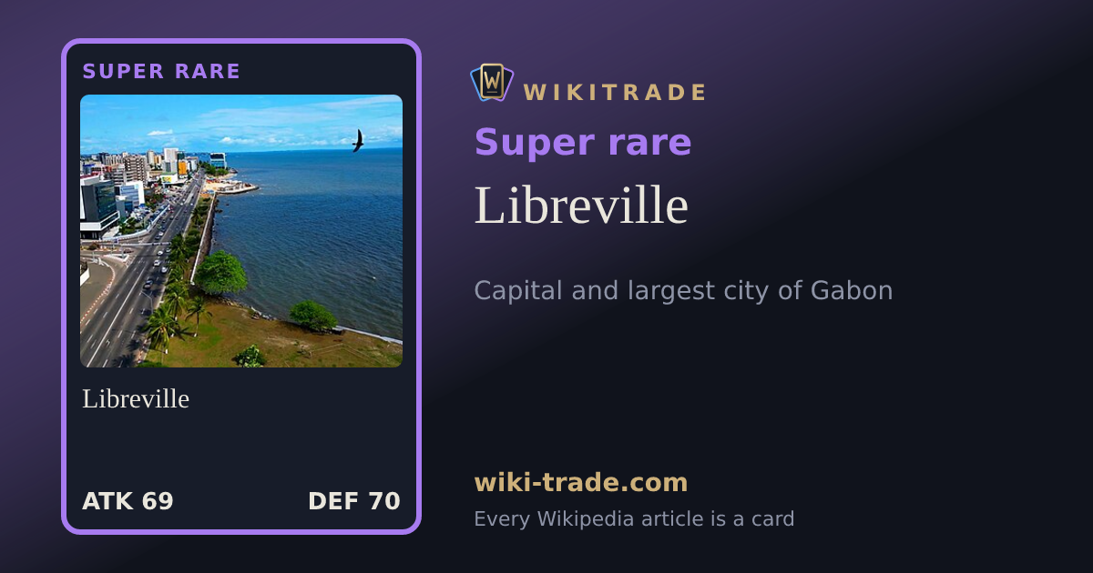 Libreville — Super rare card