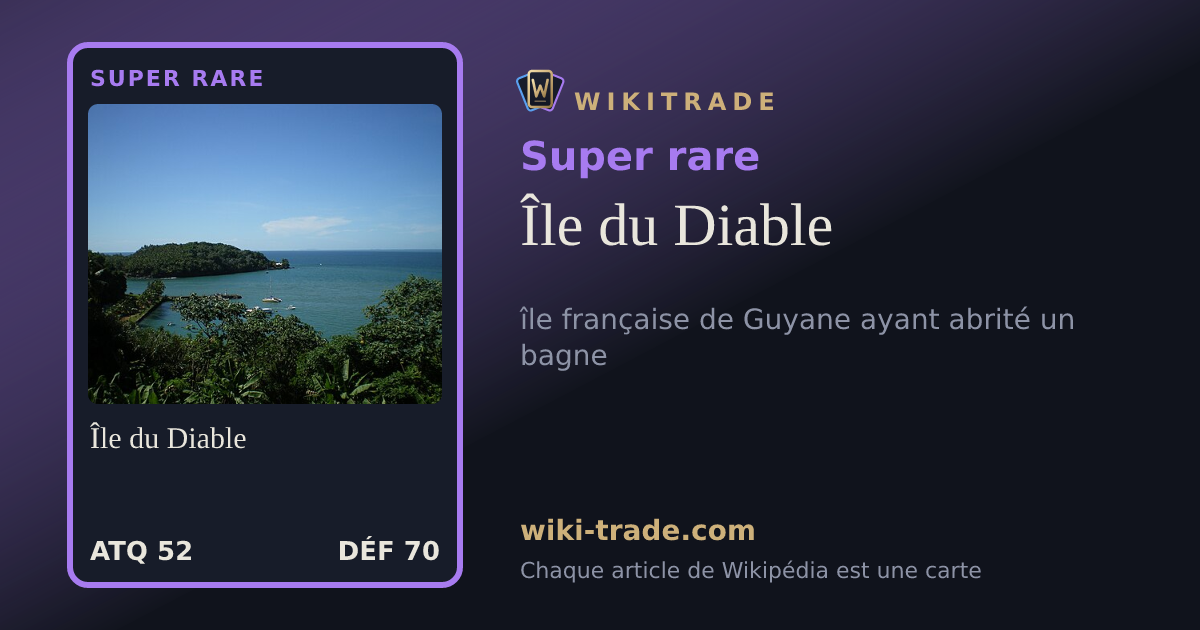Île du Diable — carte Super rare