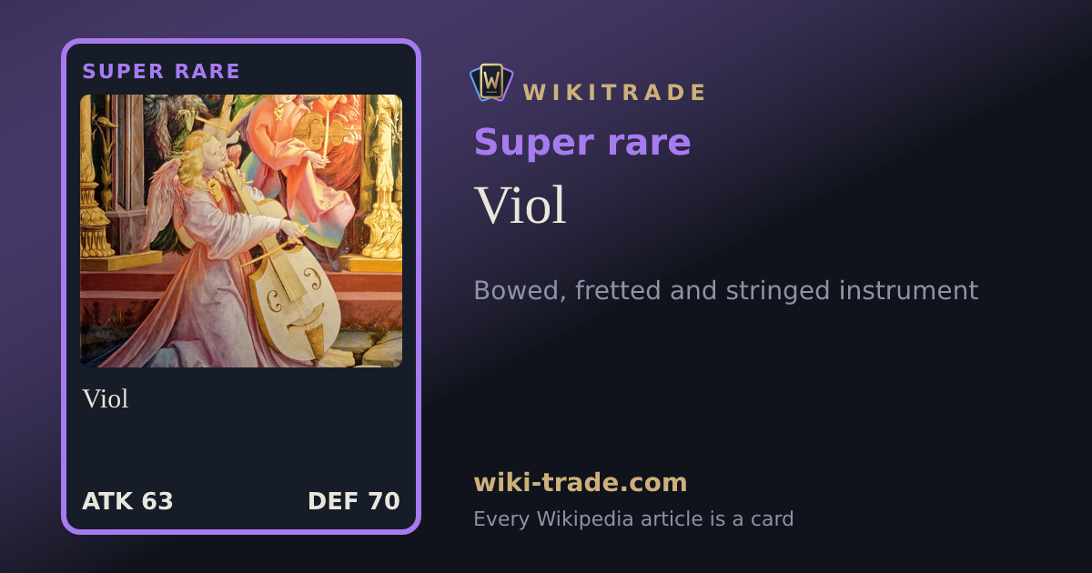 Viol — Super rare card