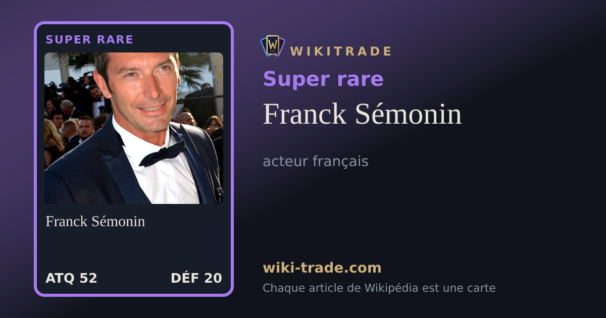 Franck Sémonin — carte Super rare