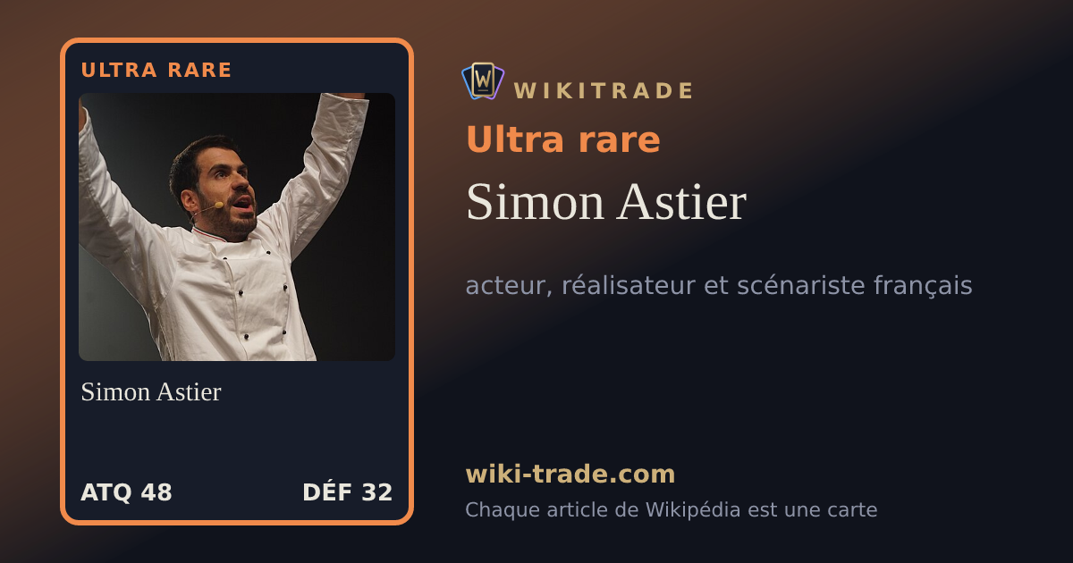Simon Astier — carte Ultra rare