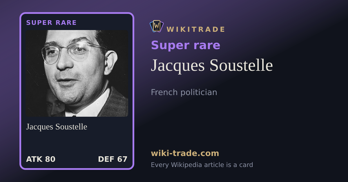Jacques Soustelle — Super rare card