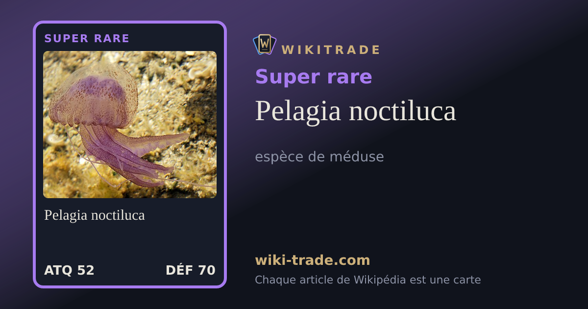 Pelagia noctiluca — carte Super rare