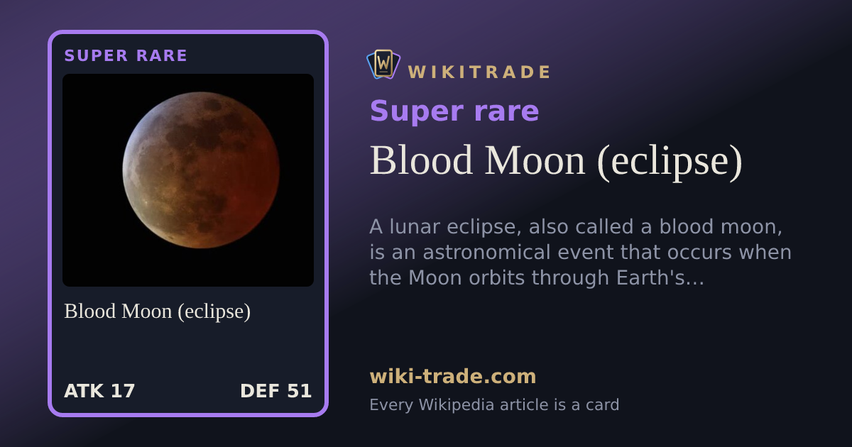 Blood Moon (eclipse) — Super rare card