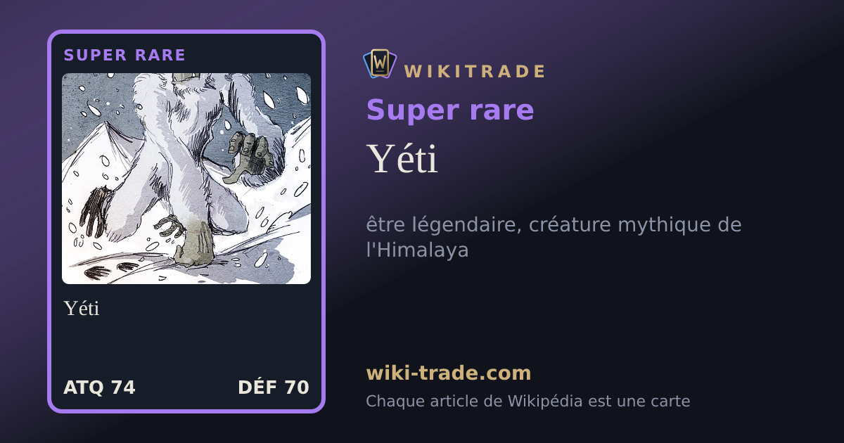 Yéti — carte Super rare