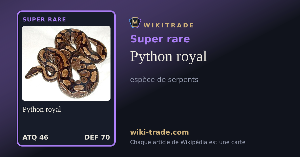 Python royal — carte Super rare