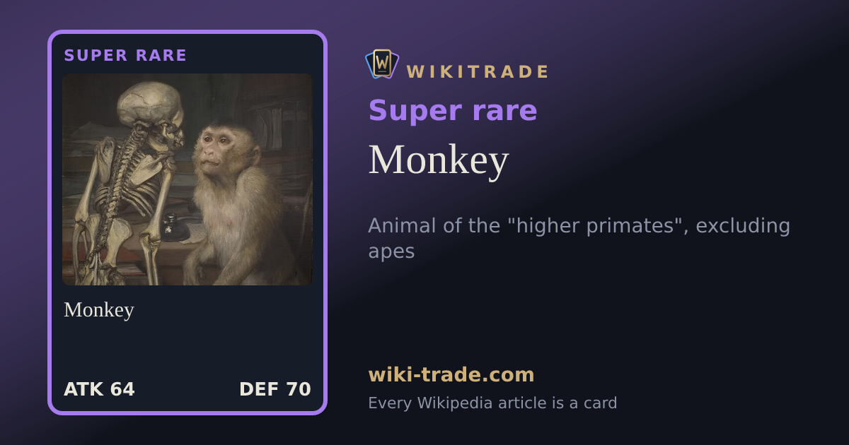 Monkey — Super rare card