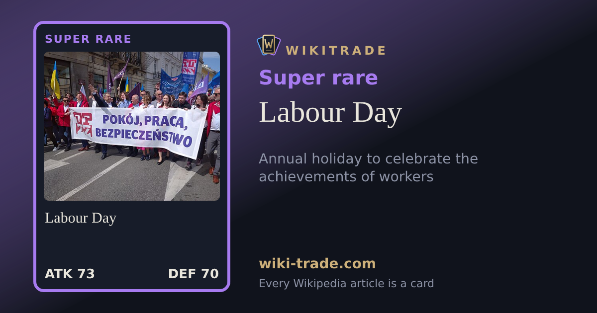 Labour Day — Super rare card