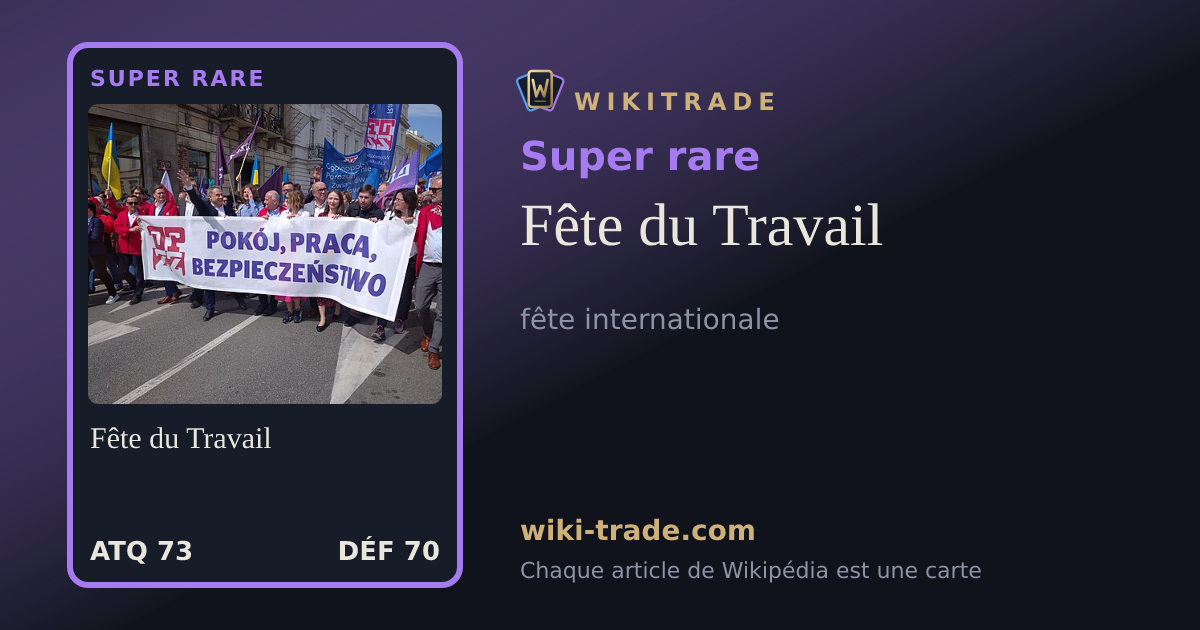 Fête du Travail — carte Super rare