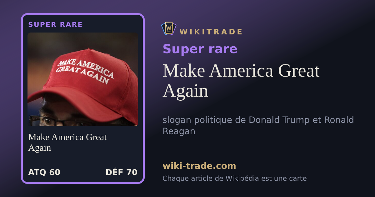 Make America Great Again — carte Super rare