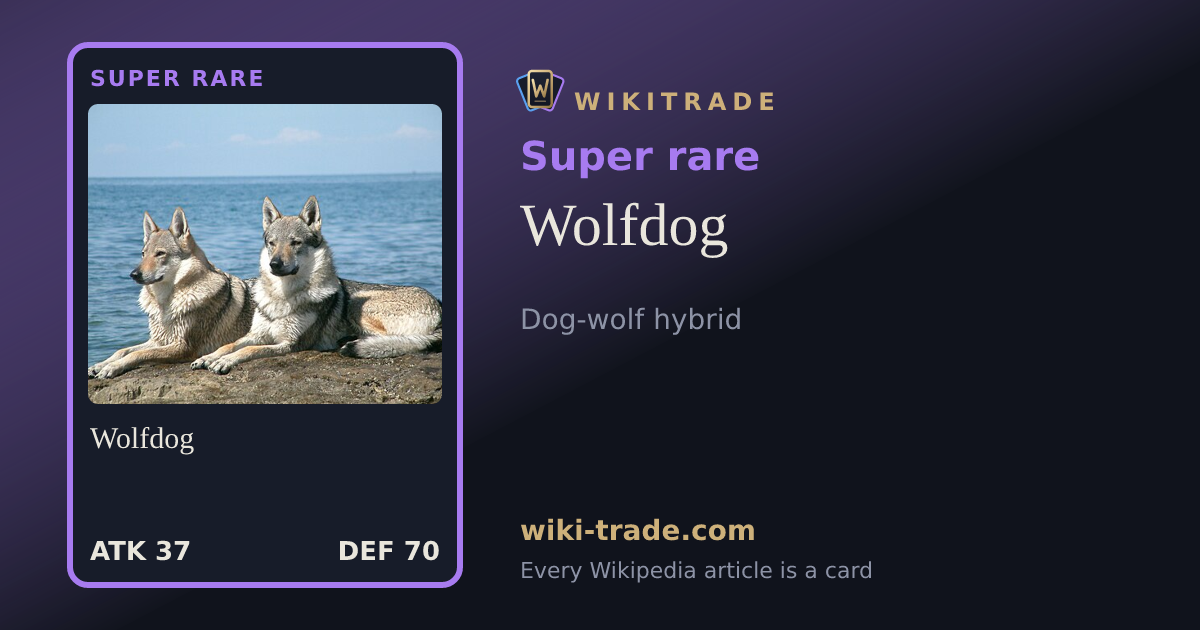 Wolfdog — Super rare card
