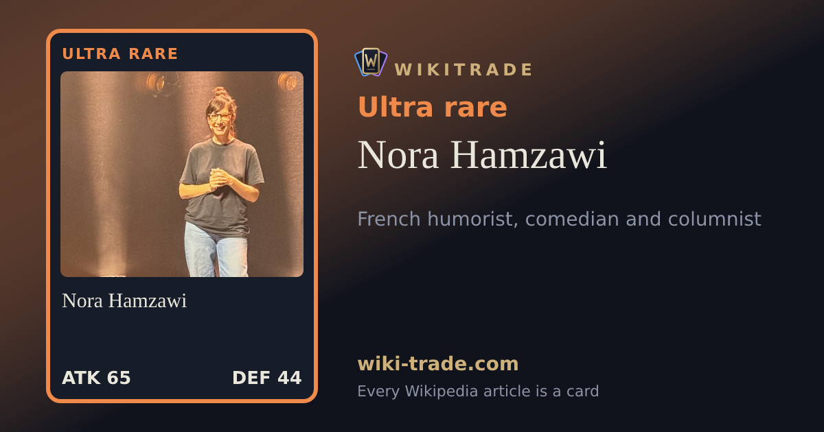 Nora Hamzawi — Ultra rare card