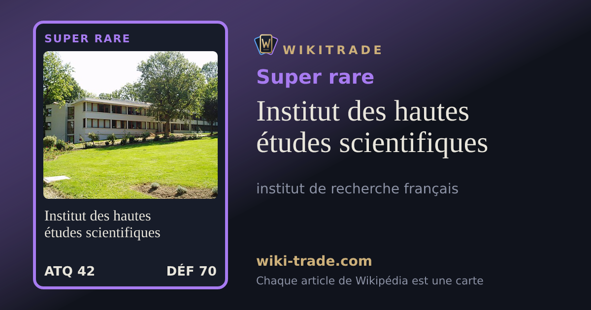 Institut des hautes études scientifiques — carte Super rare